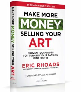 Eric Rhoads Make More Money Selling Your Art Book